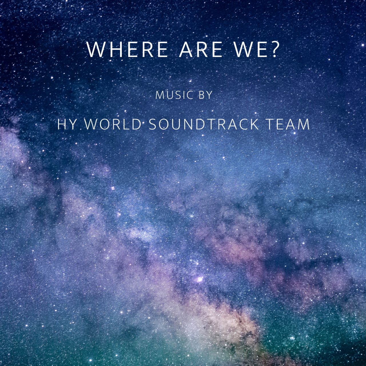 دانلود آهنگ HY world soundtrack team Where Are We